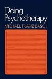 Doing psychotherapy